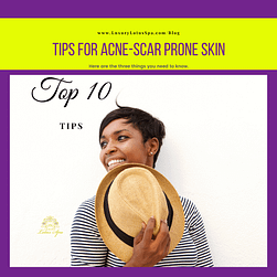 Top 10 tips for acne scar prone skin in tampa florida with the best black esthetician in tampa, florida for balck owned spa